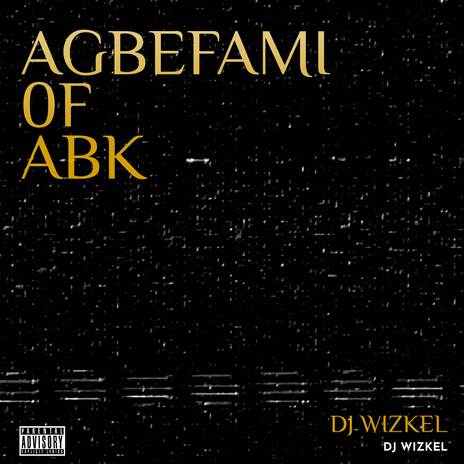 Agbefami of Abk ft. Bolisco