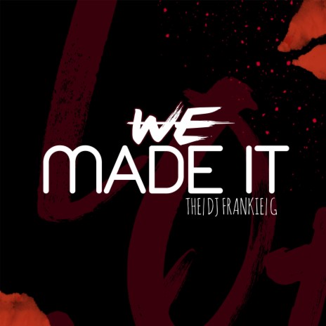 We Made IT | Boomplay Music