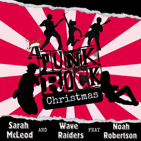 A Punk Rock Christmas ft. Wave Raiders & Noah Robertson | Boomplay Music