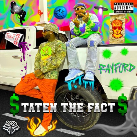 $taten The Fact$ ft. Teddi Flock | Boomplay Music