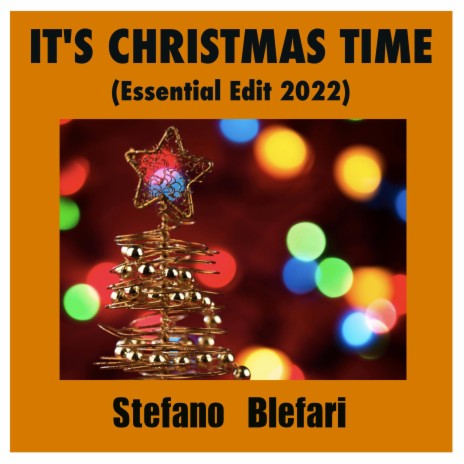 It's Christmas time (Essential Edit 2022)