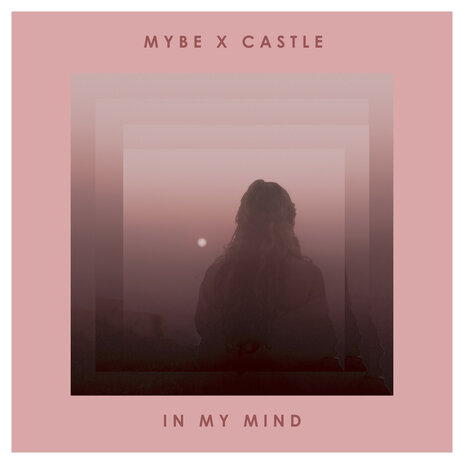 In My Mind ft. Mybe | Boomplay Music