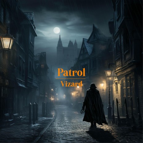 Patrol | Boomplay Music
