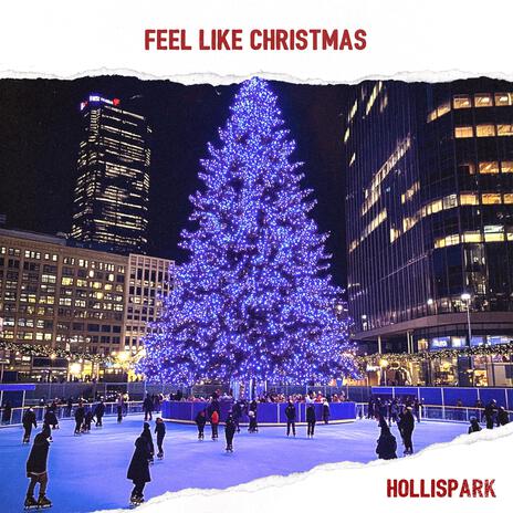 Feels Like Christmas | Boomplay Music