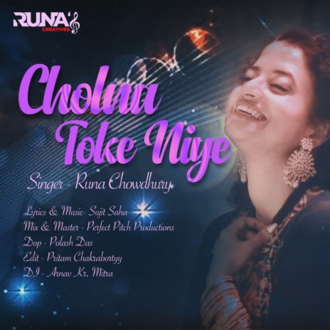 Cholna Toke Niye | Boomplay Music