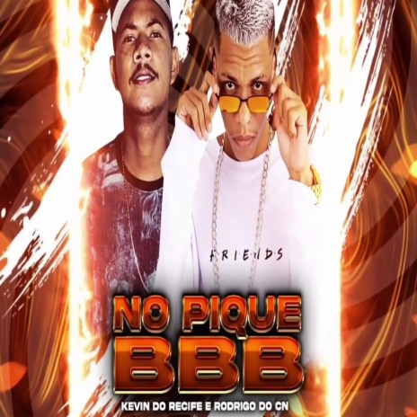 PIQUE BBB REMIX BREGA FUNK ft. Mc Rodrigo do CN | Boomplay Music