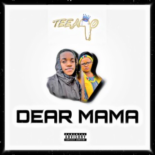 Dear Mama