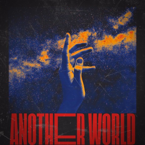 ANOTHXR WORLD | Boomplay Music