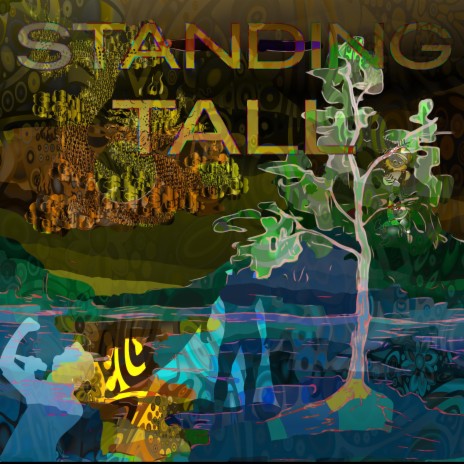 standing tall