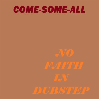 No Faith in Dubstep