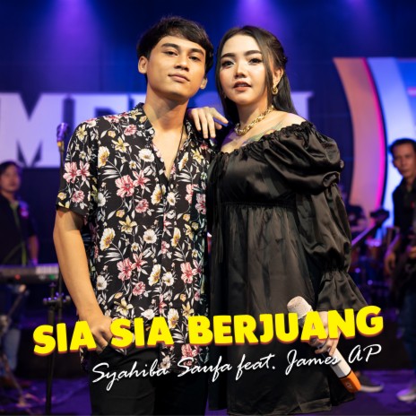 Sia Sia Berjuang ft. James AP | Boomplay Music