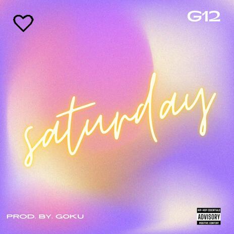 Saturday | Boomplay Music