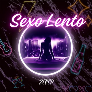 SEXO LENTO