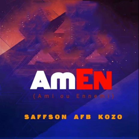 Amen (Ami ou ennemi) | Boomplay Music