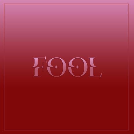 fool | Boomplay Music