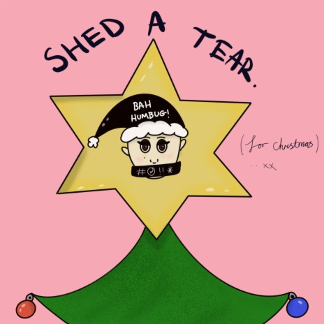 Shed a Tear (for christmas) | Boomplay Music