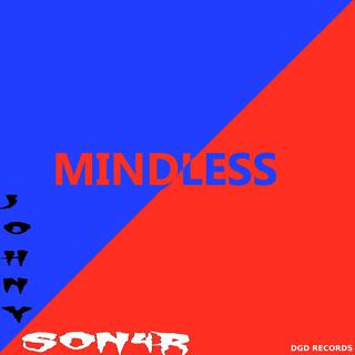 MINDLESS-SINGLE