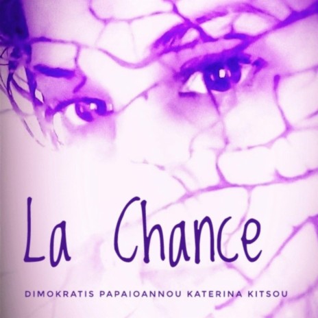 La Chance ft. Katerina Kitsou | Boomplay Music