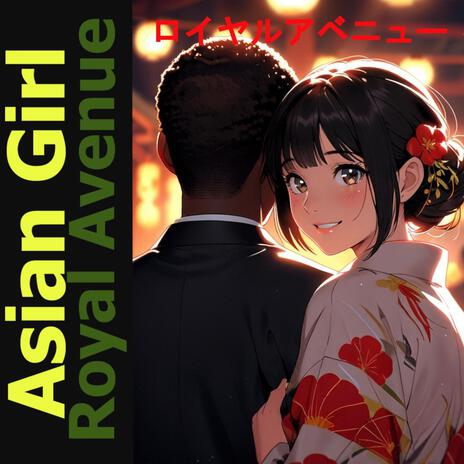 Asian Girl | Boomplay Music