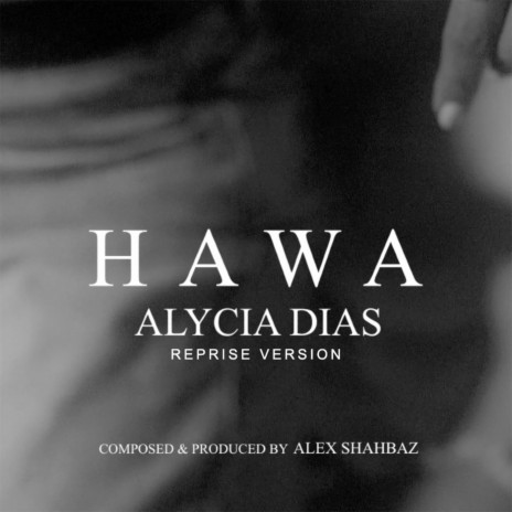 Hawa (Reprise Version) ft. Alex Shahbaz | Boomplay Music