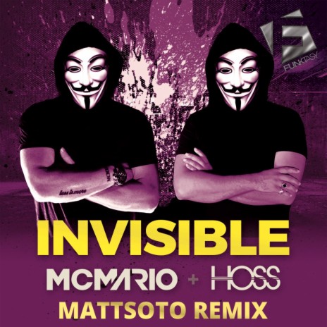 Invisible (Mattsoto Remix) ft. Hoss | Boomplay Music