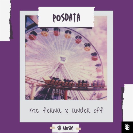 Posdata ft. Ander Off | Boomplay Music