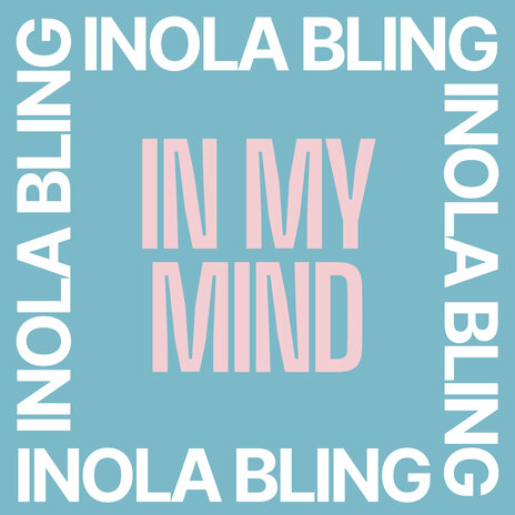 In My Mind | Boomplay Music