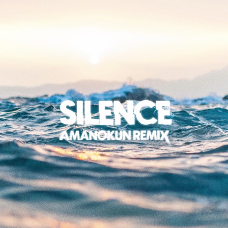 Silence (DNB Remix)