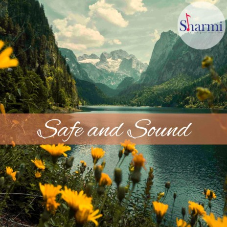 Safe & Sound Revisit | Boomplay Music