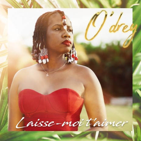 Laisse-moi t'aimer | Boomplay Music