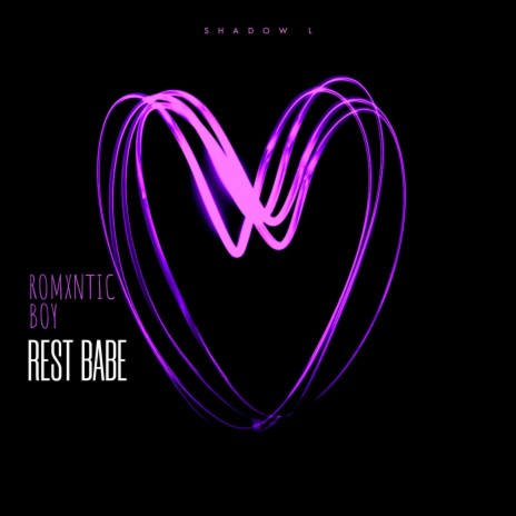 REST BABE | Boomplay Music