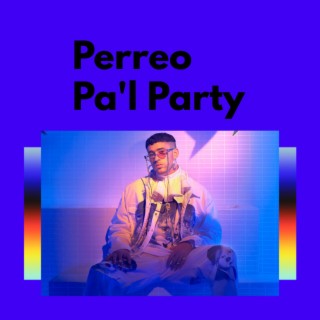 Perreo Pa'l Party