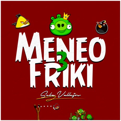 Meneo Friki 3 | Boomplay Music