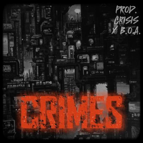 Crimes | Boomplay Music