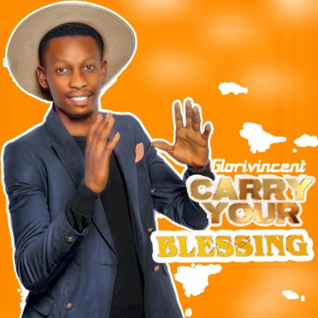 Carry your blessing | Boomplay Music