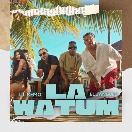 La Watum ft. El Jangueo | Boomplay Music