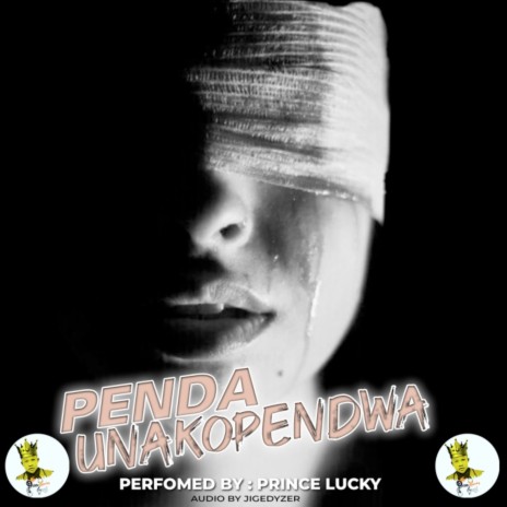 Penda Unakopendwa | Boomplay Music