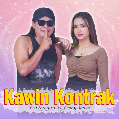 Kawin Kontrak ft. Demy Yoker | Boomplay Music