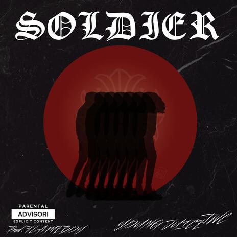 SOLDIER | Boomplay Music