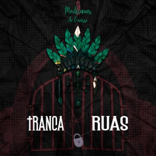 Tranca Ruas