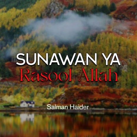 Sunawan Ya Rasool Allah | Boomplay Music