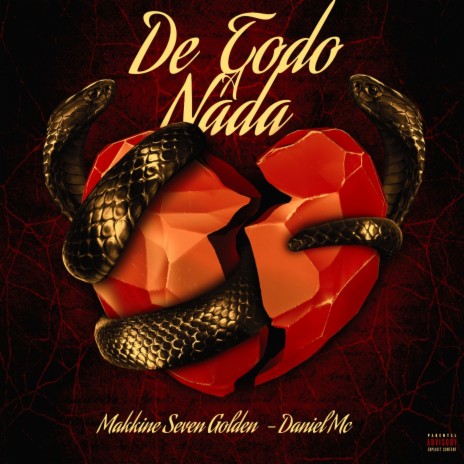 De Todo a Nada ft. daniel mc | Boomplay Music