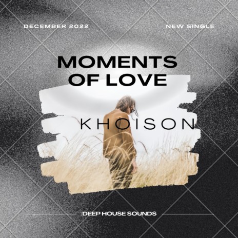 Moments of Love | Boomplay Music