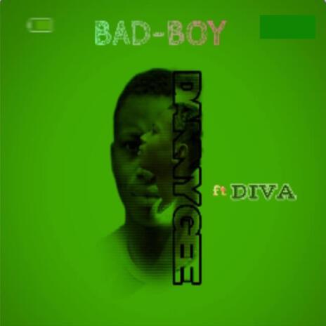 Bad-Boy (feat. Diva) | Boomplay Music