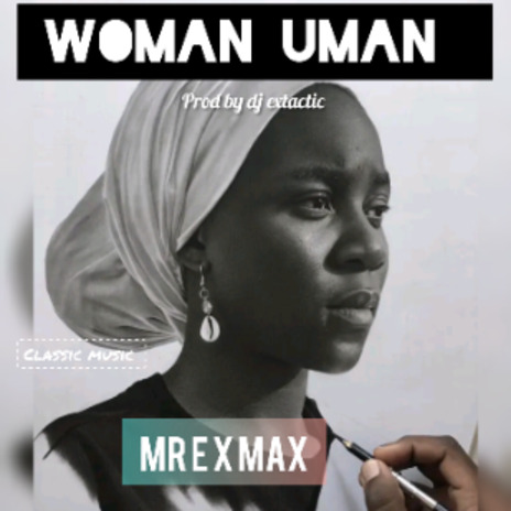 Woman uman | Boomplay Music