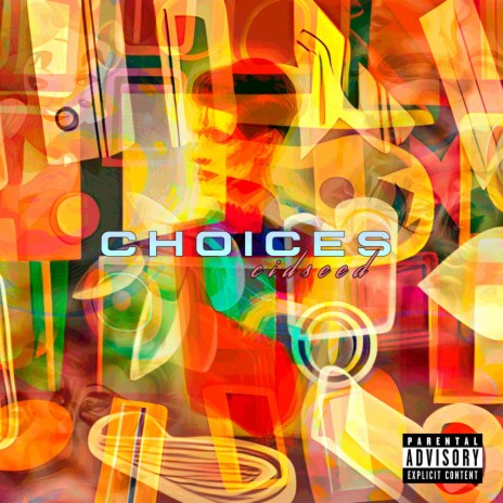 Choices | Boomplay Music