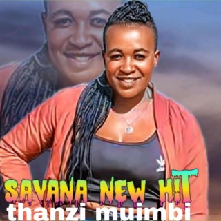 Thanzi muimbi savana (official audio)