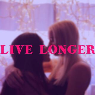 live longer