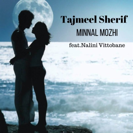 Minnal Mozhi ft. Nalini Vittobane | Boomplay Music