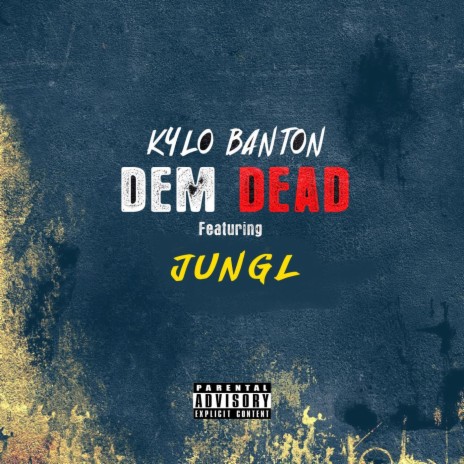 DEM DEAD (OMU AWU) (feat. Jungl) | Boomplay Music